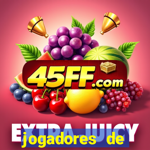 jogadores de futebol dotados